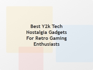 Retro Gaming Gems From the Y2k Era
